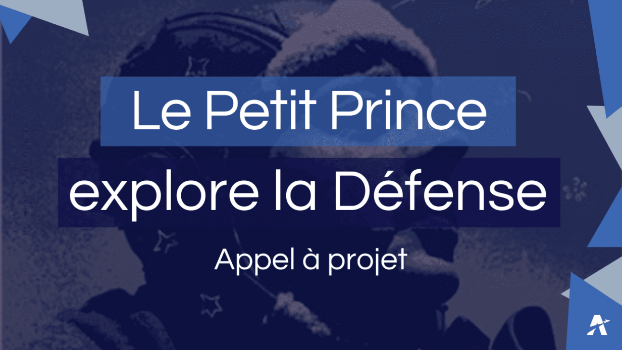 Visuel Appel à projets Petit prince explore la défense